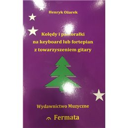 Fermata Kolędy i pastorałki na keyboard Henryk Ożarek
